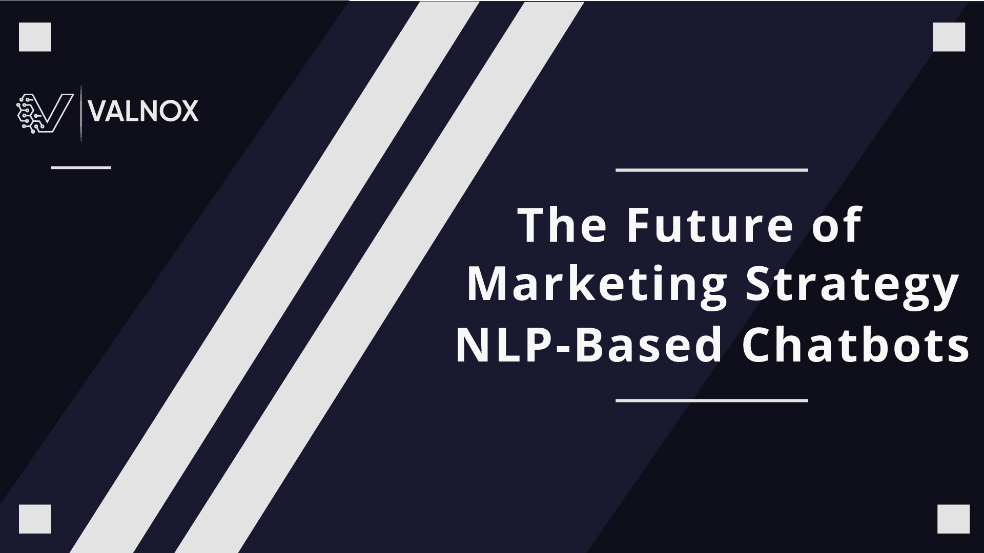 The Future of Marketing Strategy: NLP-Based Chatbots